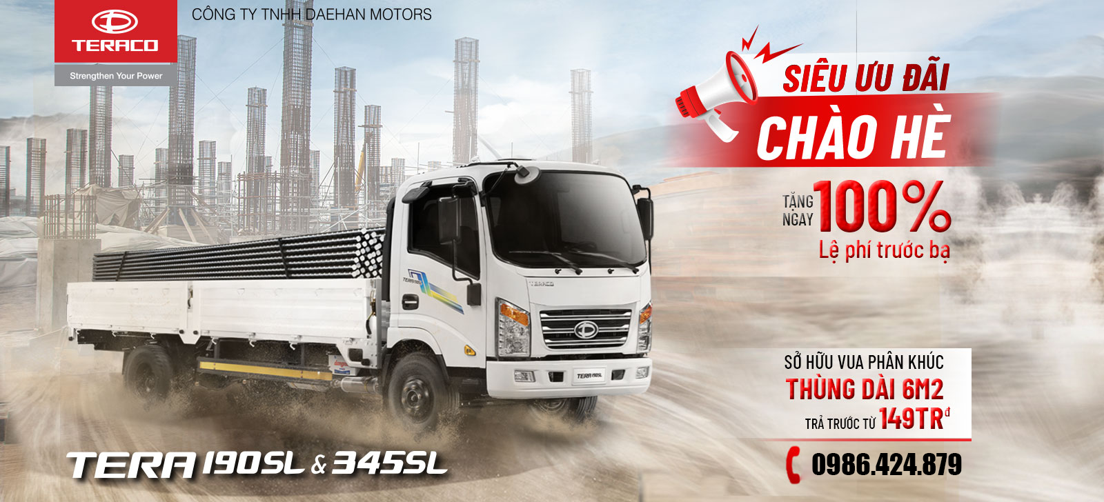 SIÊU ƯU ĐÃI CHÀO HÈ – TẶNG 100% LỆ PHÍ TRƯỚC BẠ KHI MUA TERA190SL & TERA345SL